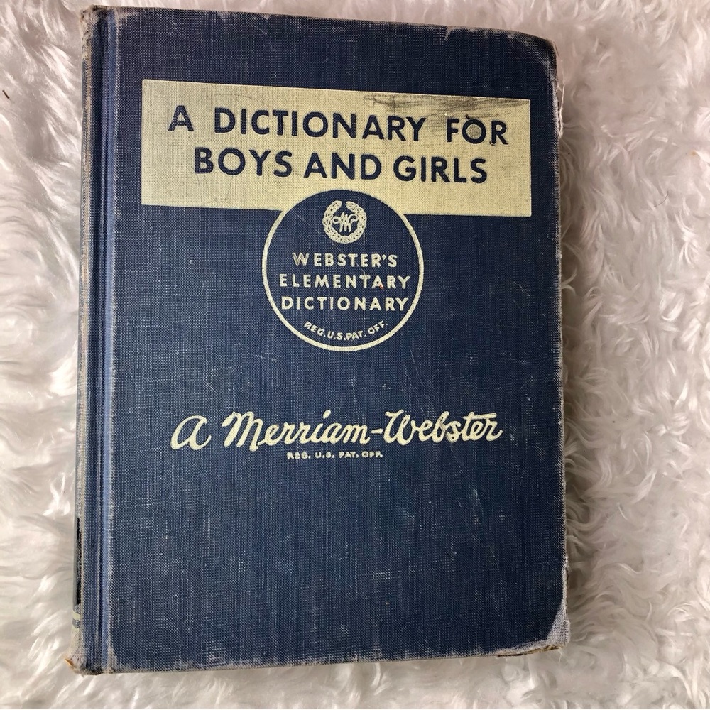VINTAGE MERRIAM WEBSTER A DICTIONARY FOR BOYS AND GIRLS
